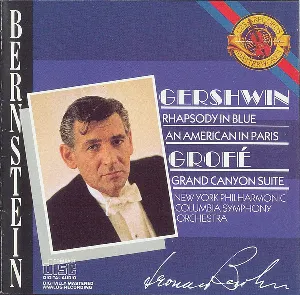 Pochette Gershwin: Rhapsody in Blue / An American in Paris / Grofé: Grand Canyon Suite