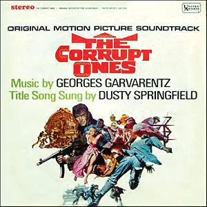 Pochette de The Corrupt Ones de Georges Garvarentz