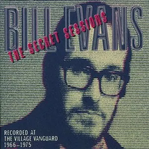 Pochette de The Secret Sessions de Bill Evans