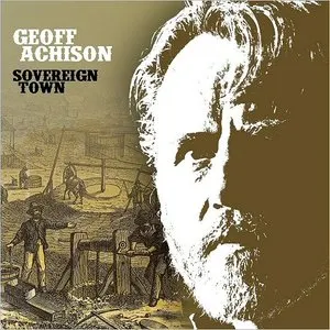 Pochette de Sovereign Town de Geoff Achison
