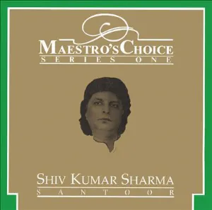 Pochette de Maestro's Choice: Series One: Santoor de Shivkumar Sharma