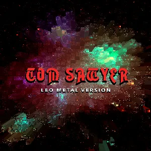 Pochette de Tom Sawyer (Metal Version) de Leo Moracchioli