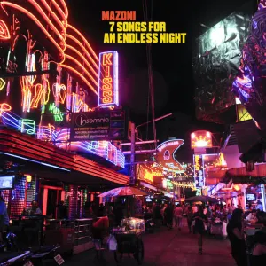 Pochette de 7 Songs for an Endless Night de Mazoni