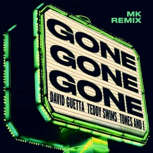 Pochette de Gone Gone Gone (MK remix) de David Guetta - Tones and I
