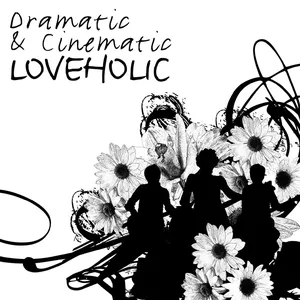 Pochette de Dramatic & Cinematic de Loveholic
