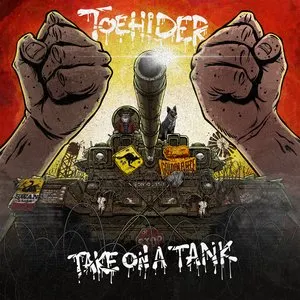 Pochette de Take on a Tank de Toehider