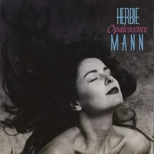 Pochette de Opalescence de Herbie Mann
