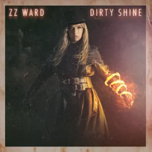 Pochette de Dirty Shine de ZZ Ward
