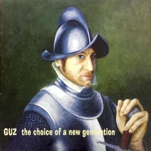 Pochette de The Choice of a New Generation de Guz