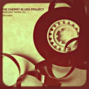 Pochette de Rescued Tapes, Vol. 1 de The Cherry Blues Project