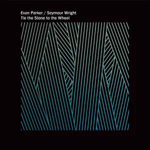 Pochette de Tie the Stone to the Wheel de Evan Parker