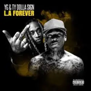 Pochette de L.A Forever de YG - Ty Dolla $ign