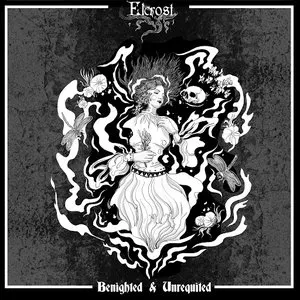 Pochette de Benighted & Unrequited de Elcrost