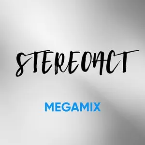 Pochette de Megamix de Stereoact