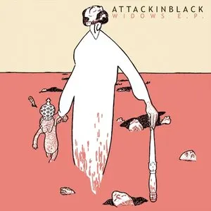Pochette de Widows E.P. de Attack in Black