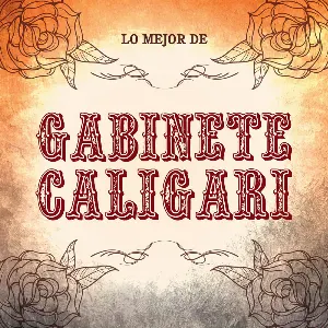 Pochette de Lo mejor de Gabinete Caligari de Gabinete Caligari
