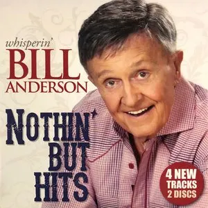Pochette de Nothin' But Hits de Bill Anderson
