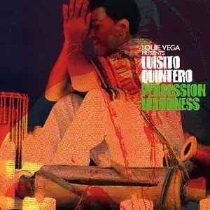 Pochette de Percussion Maddness de Luisito Quintero