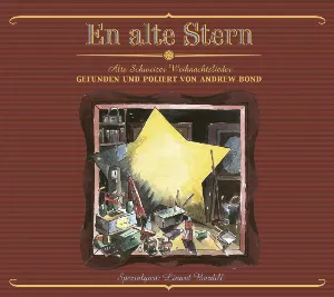 Pochette de En alte Stern - Alte Schweizer Weihnachtslieder de Andrew Bond