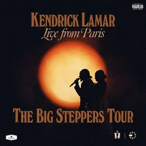 Pochette de The Big Steppers Tour: Live From Paris de Kendrick Lamar