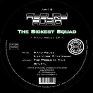 Pochette de Hard Abuse EP de The Sickest Squad