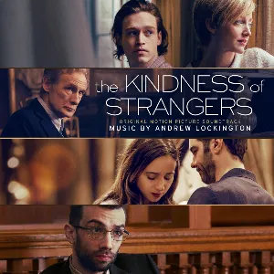 Pochette de The Kindness of Strangers de Andrew Lockington