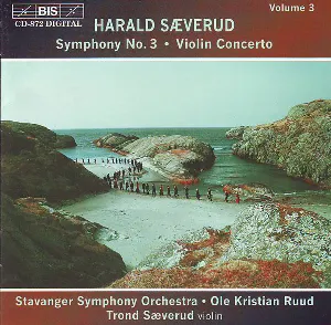 Pochette de Symphony No. 3 / Violin Concerto de Ole Kristian Ruud - Stavanger Symfoniorkester - Harald Sæverud