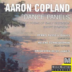 Pochette de Dance Panels / Short Symphony / Eight Poems of Emily Dickinson Short Symphony de Orchestra of St. Luke’s - Aaron Copland - Dennis Russell Davies