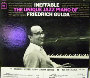 Pochette Ineffable: The Unique Jazz Piano Of Friedrich Gulda