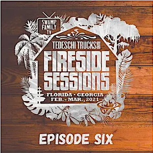 Pochette The Fireside Sessions Florida GA, Feb - Mar 2021, Episode 6 2021/03/25