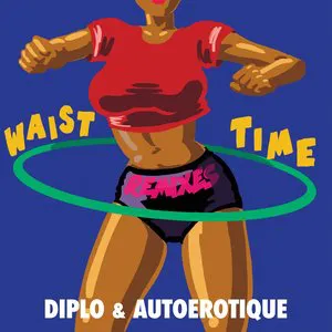 Pochette Waist Time (Remixes)