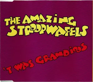 Pochette de ’t Was grandioos de The Amazing Stroopwafels