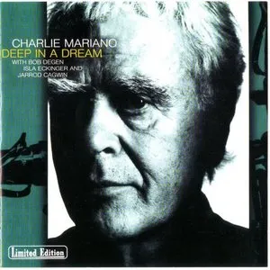 Pochette de Deep in a Dream de Charlie Mariano