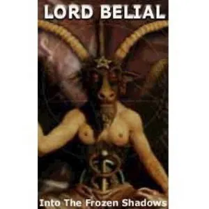 Pochette de Into the Frozen Shadows de Lord Belial