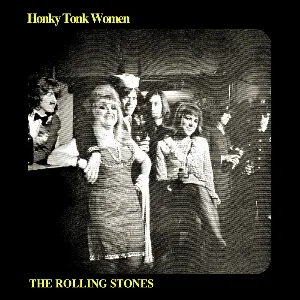 Pochette Honky Tonk Women / You Can’t Always Get What You Want