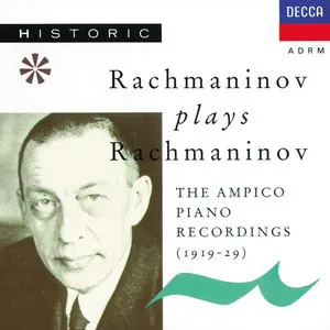 Pochette Rachmaninov plays Rachmaninov: The Ampico Piano Recordings (1919–29)