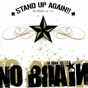 Pochette de Vol. 3.5 - Stand Up Again!! de No Brain
