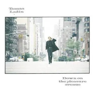 Pochette de Down on the Pleasure Avenue de Tomas Ledin