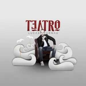 Pochette de Teatro de Lucas Arnau