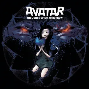 Pochette de Thoughts of No Tomorrow de Avatar