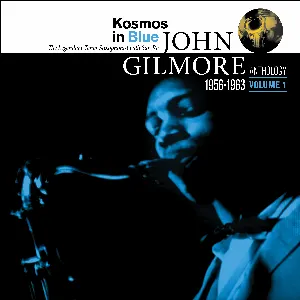Pochette de Kosmos In Blue: A John Gilmore Anthology, Vol. 1 de The Sun Ra Arkestra