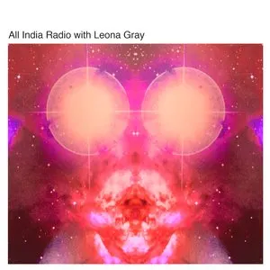 Pochette de All India Radio with Leona Gray de All India Radio