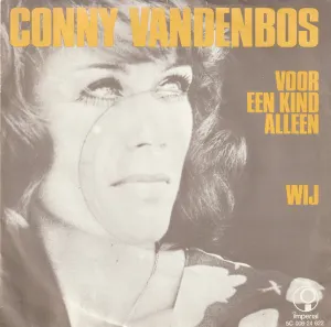 Pochette de Voor een kind alleen / Wij de Conny Vandenbos