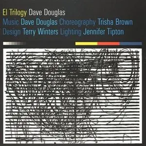 Pochette de El Trilogy de Dave Douglas