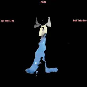 Pochette de For Who The Bell Tolls For de Jonathan Rado