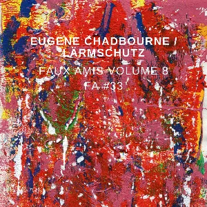 Pochette de Faux Amis, Volume 8 de Eugene Chadbourne