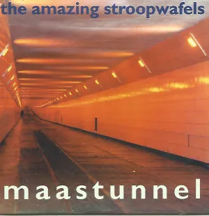 Pochette de Maastunnel / Ostravsky bic - den vade motorvej de The Amazing Stroopwafels