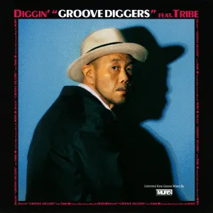 Pochette de Diggin' "Groove Diggers" Feat. Tribe: Unlimited Rare Groove Mixed By Muro de MURO