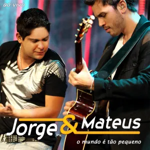 Pochette de O mundo é tão pequeno de Jorge & Mateus