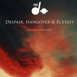 Pochette Despair, Hangover & Ecstasy